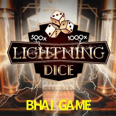 BHAI GAME — Lightning Dice live casino dice | Play on Android APK & iPhone for real money | Evolution