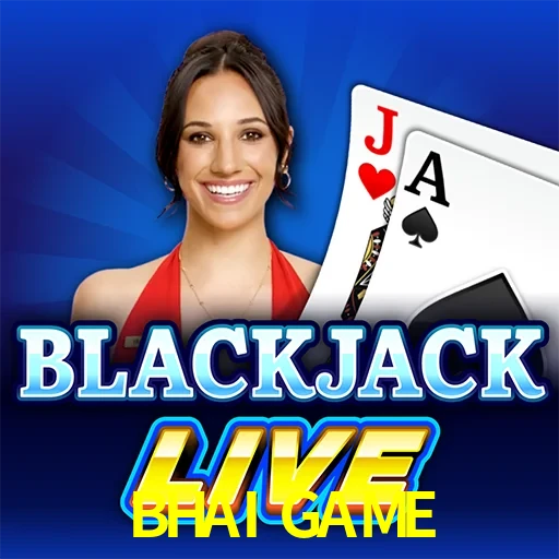 BHAI GAME — Live Blackjack live casino blackjack | Play on Android APK & iPhone for real money | Evolution